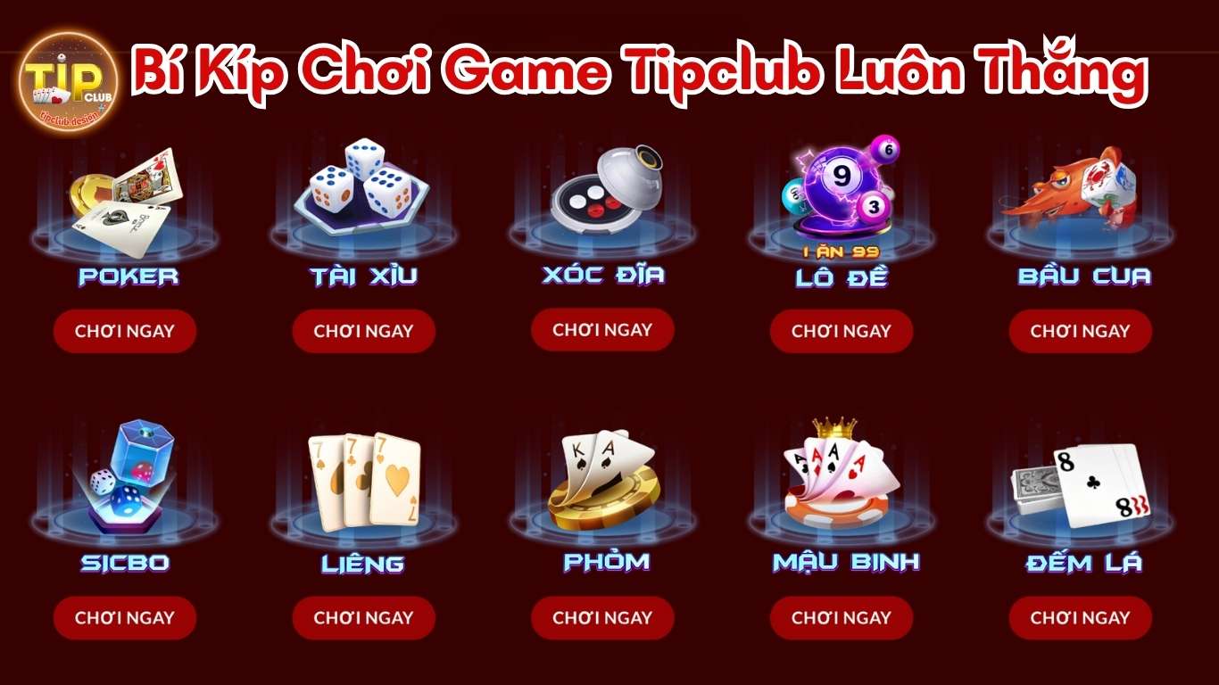 Bí Kíp Chơi Game Tipclub Luôn Thắng Bí Kíp Chơi Game Tipclub Luôn Thắng