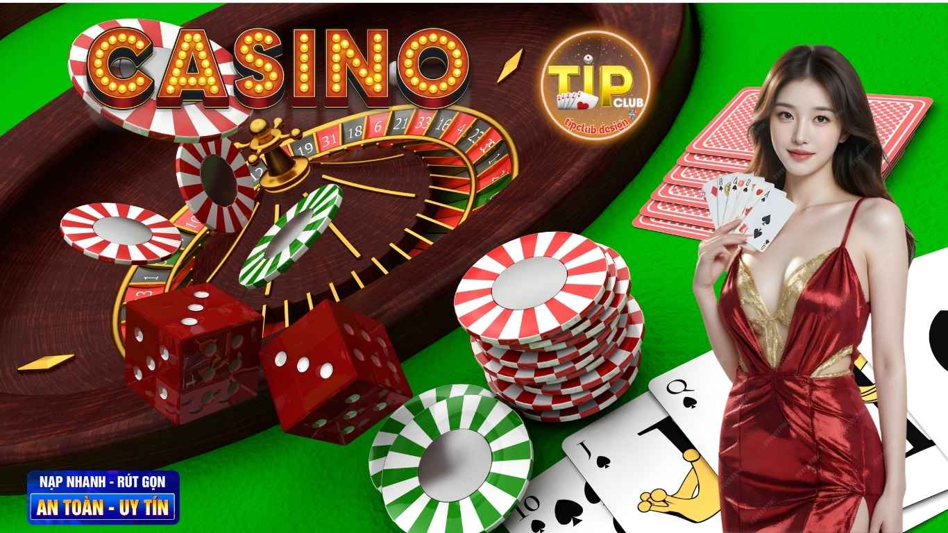 Casino Tipclub - Điểm nổi bật tại sảnh game
