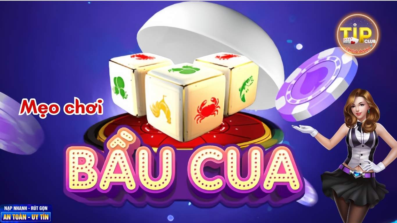 Mẹo Chơi Luôn Thắng Trong Bầu Cua Tôm Cá Tipclub Mẹo Chơi Luôn Thắng Trong Bầu Cua Tôm Cá Tipclub