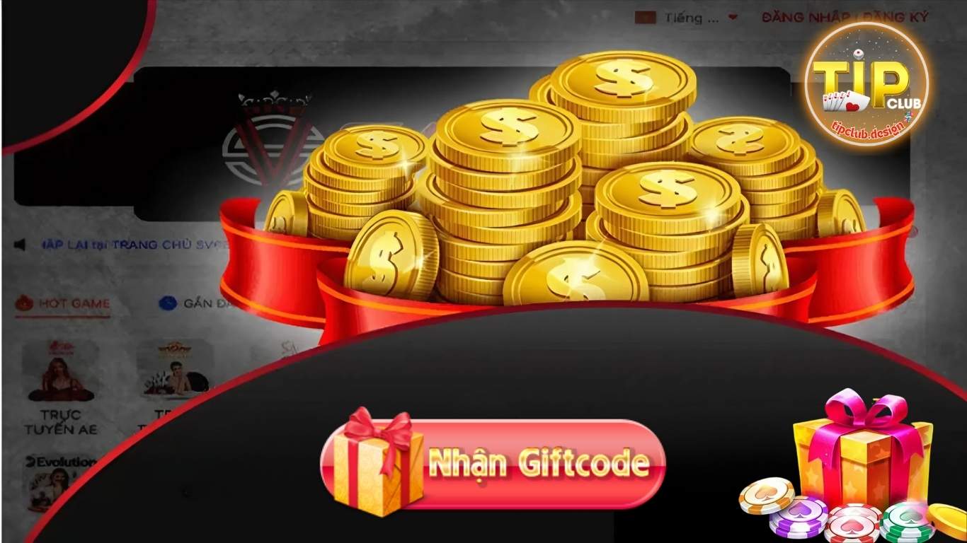 Cập nhật những gói Giftcode Tipclub mới nhất 2025 Cập nhật những gói Giftcode Tipclub mới nhất 2025